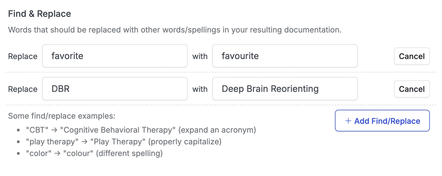 Find and replace words in your AI-generated therapy notes.